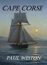 Cape Corse - Paul Weston - 9798215938683