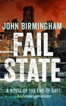Fail State - John Birmingham - 9798215983539