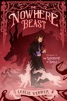 The Nowhere Beast - Leslie Vedder - 9798217004188