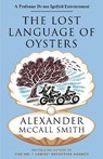 The Lost Language of Oysters - Alexander McCall Smith - 9798217008322