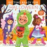 Getting Ready for Halloween - Vera Ahiyya ; Debby Rahmalia - 9798217026104