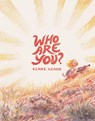 Who Are You? - Claire Keane - 9798217029143