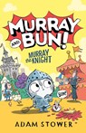 Murray the Knight - Adam Stower - 9798217031023