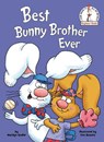 Best Bunny Brother Ever - Marilyn Sadler - 9798217032471