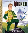 I Am Fiyero (Universal Pictures Wicked) - Mary Man-Kong - 9798217032594