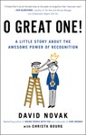 O Great One! - David Novak - 9798217047420
