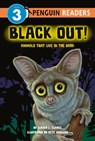 Black Out!: Animals That Live in the Dark: Animals That Live in the Dark - Ginjer L. Clarke - 9798217050338