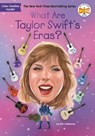 What Are Taylor Swift's Eras? - Niki Catherine ; Who HQ - 9798217050390