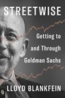 Streetwise - Lloyd Blankfein - 9798217062720