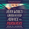 Vera Wong's Unsolicited Advice for Murderers -  - 9798217069095