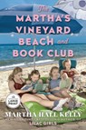 The Martha's Vineyard Beach and Book Club - Martha Hall Kelly - 9798217070336