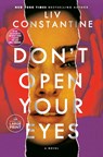 Don't Open Your Eyes - Liv Constantine - 9798217083589