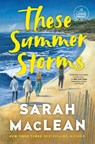 These Summer Storms - Sarah Maclean - 9798217083626