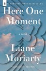 Here One Moment - Liane Moriarty - 9798217086252