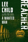 A Wanted Man: A Reacher Novel - Lee Child - 9798217090839