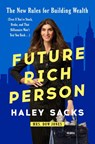 Sacks, H: Future Rich Person - Haley Sacks - 9798217090907