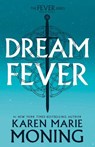 Dreamfever - Karen Marie Moning - 9798217093595