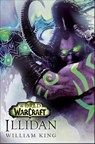 World of Warcraft: Illidan - William King - 9798217093649