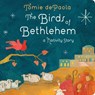 The Birds of Bethlehem - Tomie dePaola - 9798217112166