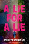 A Lie for a Lie - Jennifer Donaldson - 9798217115099
