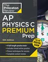 Princeton Review AP Physics C Premium Prep, 19th Edition - Princeton Review - 9798217119127