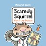 Scaredy Squirrel Visits the Doctor - Melanie Watt - 9798217120956
