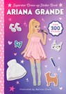 Ariana Grande Superstar Dress-Up Sticker Book: Over 300 Stickers! - Random House - 9798217121137