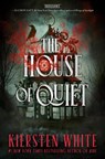 The House of Quiet - Kiersten White - 9798217122615