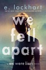 We Fell Apart - E. Lockhart - 9798217122639
