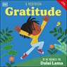Gratitude - His Holiness The Dalai Lama - 9798217126262