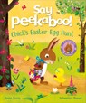 Say Peekaboo! Chick's Easter Egg Hunt - Anne Forni - 9798217133703