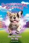 Gus and Elliot Go Big #6 - Corey Powell - 9798217140855