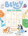 Bluey: How to Draw - Penguin Young Readers Licenses - 9798217142699