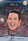 Who Is John Cena? - Ryan G. Van Cleave ; Gregory Copeland - 9798217144112