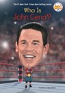 Who Is John Cena? - Ryan G. Van Cleave ; Gregory Copeland - 9798217144112