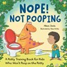 Nope! Not Pooping - Allison Jandu - 9798217151288
