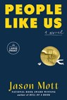 People Like Us - Jason Mott - 9798217157945