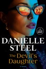 The Devil's Daughter - Danielle Steel - 9798217169801