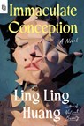 Immaculate Conception - Ling Ling Huang - 9798217176892