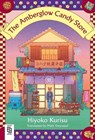 Amberglow Candy Store - Hiyoko Kurisu - 9798217178988