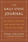 The Daily Stoic Journal - Ryan Holiday ; Stephen Hanselman - 9798217179923