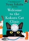 Welcome to the Kokoro Cat Clinic - Syou Ishida - 9798217191444