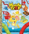 Mouse Trap (Hasbro) - Megan Roth ; Golden Books - 9798217225224