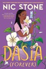 Dasia (Forever) - Nic Stone - 9798217229307