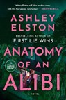 Anatomy of an Alibi - Ashley Elston - 9798217294718