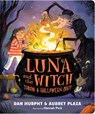 Luna and the Witch Throw a Halloween Party - Aubrey Plaza - 9798217320776