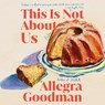 This Is Not about Us: Fiction -  - 9798217412679