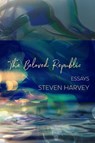 The Beloved Republic - Steven Harvey - 9798218006723