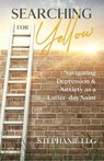 Searching for Yellow - Stephanie Elg - 9798218007195