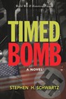 TimedBomb - Stephen H Schwartz - 9798218034313